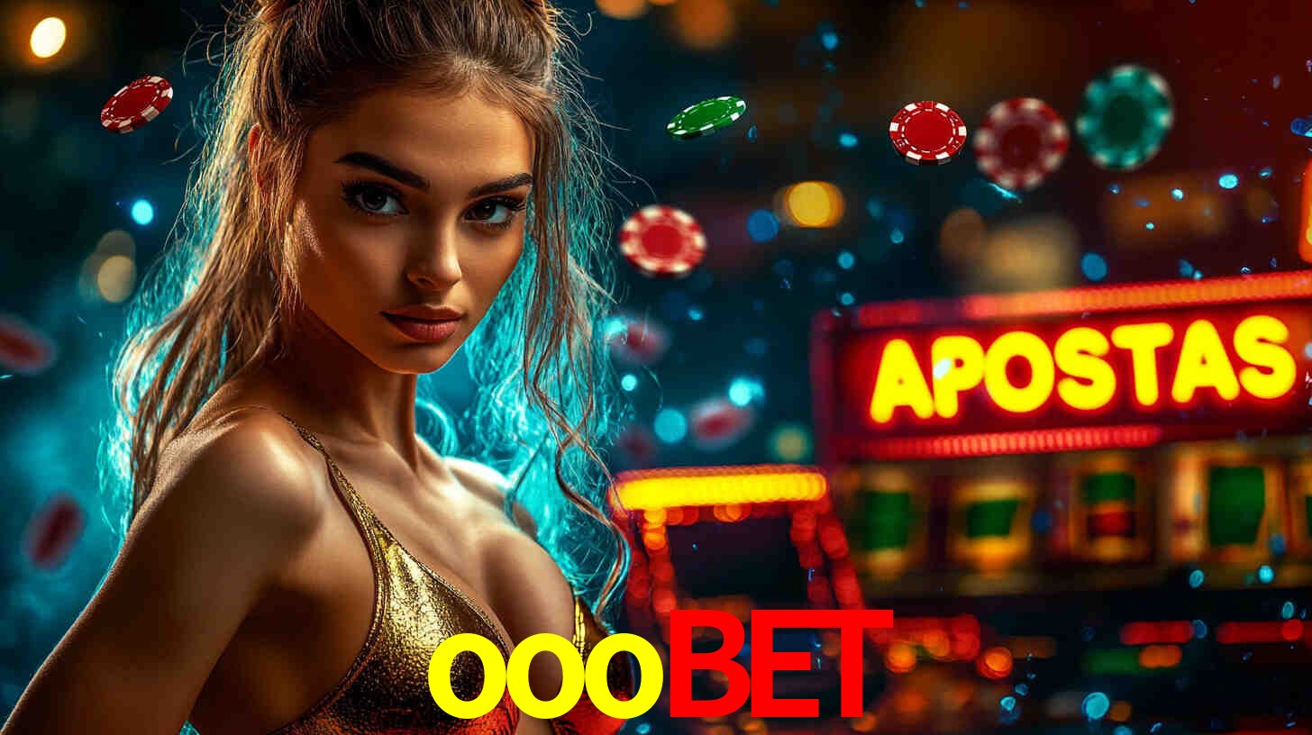 Apostas Esportivas na ooobet: Um Guia Completo